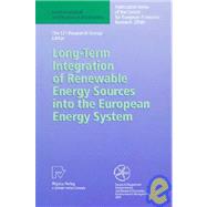 LONG-TERM INTEGRATION OF RENEWABLE ENERGY SOURCES INTO THE EUROPEAN ENERGY SYSTEM